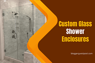 Explore 3 Types of Shower Enclosures | Which Should You Buy?