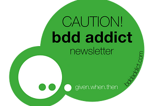BDD Addict Newsletter March 2021 (#53)