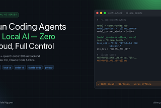Run Coding Agents on Local AI — Zero Cloud, Full Control