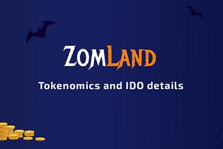 ZomLand Tokenomic and IDO