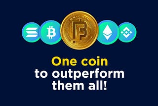 BFIC — One Coin to Outperform Them All: BTC, ETH, BNB, SOL