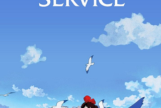 Kiki’s Delivery Service is a movie I needed to watch.