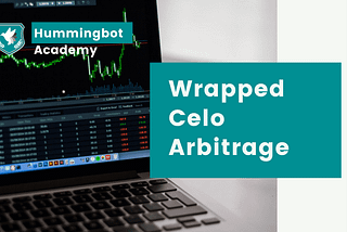 How to arbitrage Wrapped CELO?