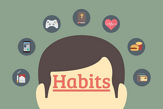 Habits: how do they work?