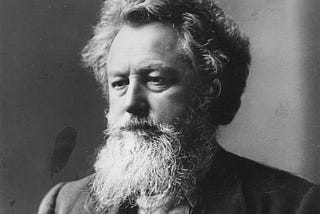 William Morris — The Man Who Made the World a More Beautiful Place.