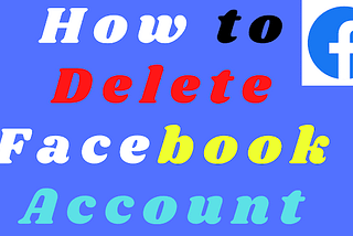 How to delete Facebook account