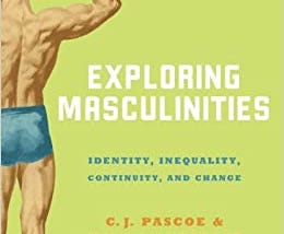 READ/DOWNLOAD#< Exploring Masculinities: Identity, Inequality, Continuity and Change FULL BOOK PDF…