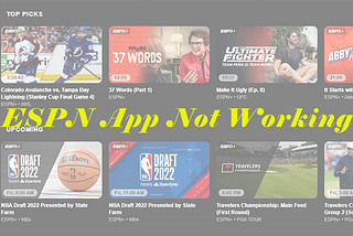 ESPN App Not Working? Follow This Tutorial to Fix the Problem