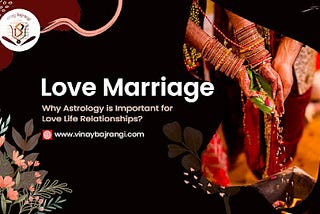 Why is Astrology Important for Love Life Relationship?