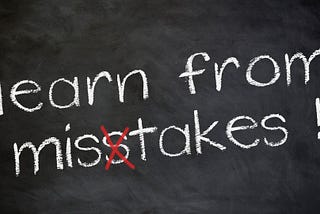 Learn from Mistakes!