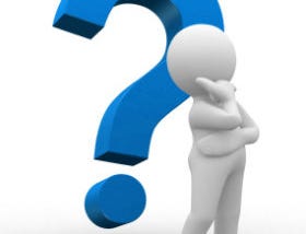 Cultivate the Intelligence to ask questions — and the Courage to question those questions.