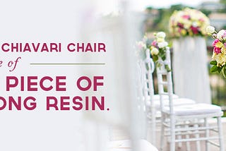 Mono-Frame Chiavari Chair Ends The Wobbles