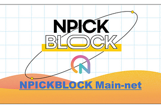 NPICKBLOCK Main-net