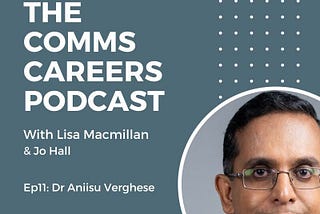 Featured in the Comms Careers Podcast