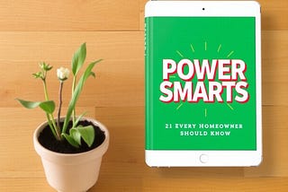 Power Smarts: Energy-Saving Tips Every Homeowner Should Know