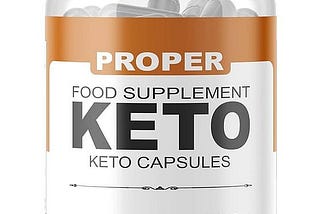 Proper Keto Capsules United Kingdom