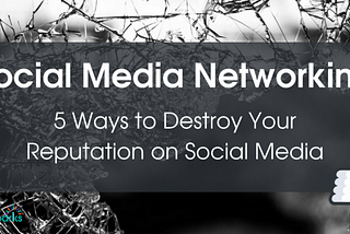 social media networking reputation