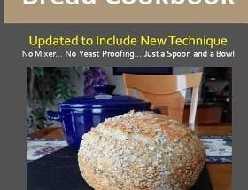 PDF My No-Knead Bread Cookbook (B&W Version): From the Kitchen of Artisan Bread with Steve By Steve Gamelin