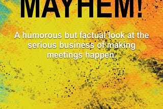 PDF -# FULL BOOK -# Meetings Mayhem!: