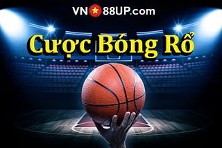 Ca cuoc bong ro VN88 co gi hut khach