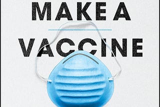 PDF ^-> DOWNLOAD ^-> How to Make a Vaccine: An Essential Guide for COVID-19 and Beyond [pdf books…