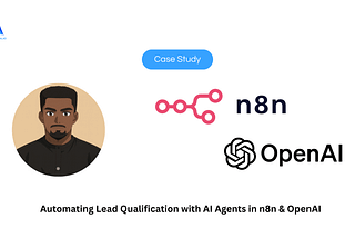 Case Study: Automating Lead Qualification with AI Agents in n8n