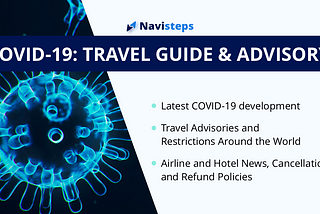 COVID-19: Travel Guide and Advisory