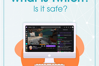 Is Twitch Safe for Kids?