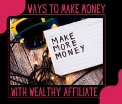 9 Little Known Ways To Make Money With Wealthy Affiliate: Beginners Guide “ She Tried That [2021]