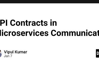 API Contracts in Microservices Communication