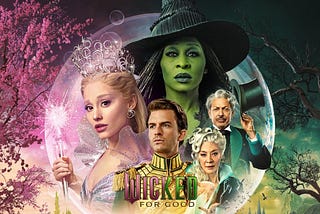 Wicked: For Good