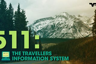5–1–1: The Travellers Information System