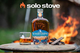 WhistlePig Whiskey and Solo Stove Fire Up Summer With CampStock