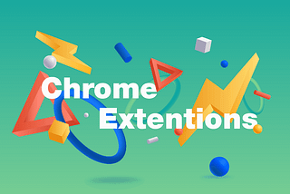 ⭐ Top 5 Must Use Extensions For Chrome in 2022