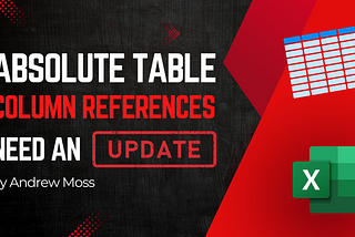 Absolute Table Column References Need a Syntax Update