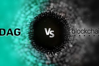Blockchain or blockdag? Who will come out on top…?