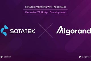 SotaTek Partners With Algorand: Exclusive TEAL App Development