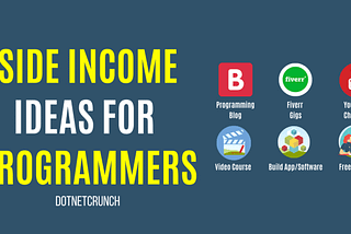 6 Effective Side Income Ideas for Programmers in 2020