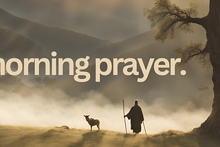 Daily Prayer: Peace in the Morning