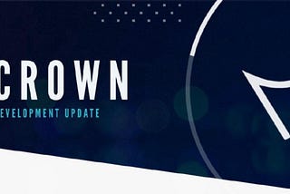 Crown Development Update 16. Sept