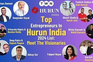 Top Entrepreneurs in Hurun India 2024 List: Meet the Visionaries