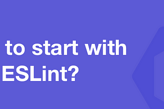 How to use ESLint in Node.js Applications?