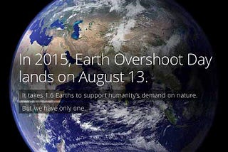 August 13, Earth Overshoot Day 2015