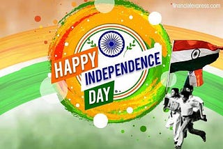 Happy independence Day Wishes, Images, Quotes And Messeges