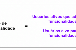 Medindo o sucesso das funcionalidades por meio da adoção