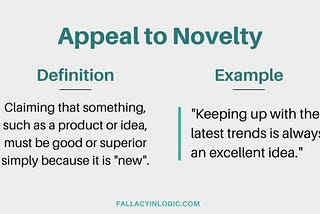 What Is the Appeal to Novelty Fallacy? Definition and Examples