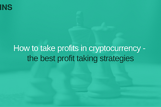 What Does It Mean To Take Profits In Crypto?