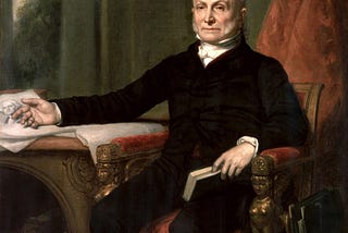 Underrated and Overlooked: John Quincy Adams, America’s Most Fascinating President