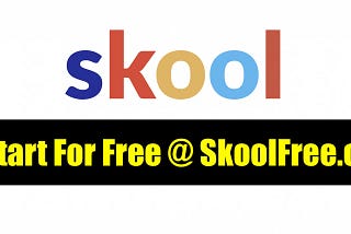 Skool Platform