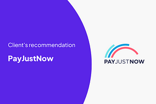 Client’s recommendation: PayJustNow